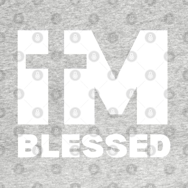 I Am Blessed by TheChristianStore